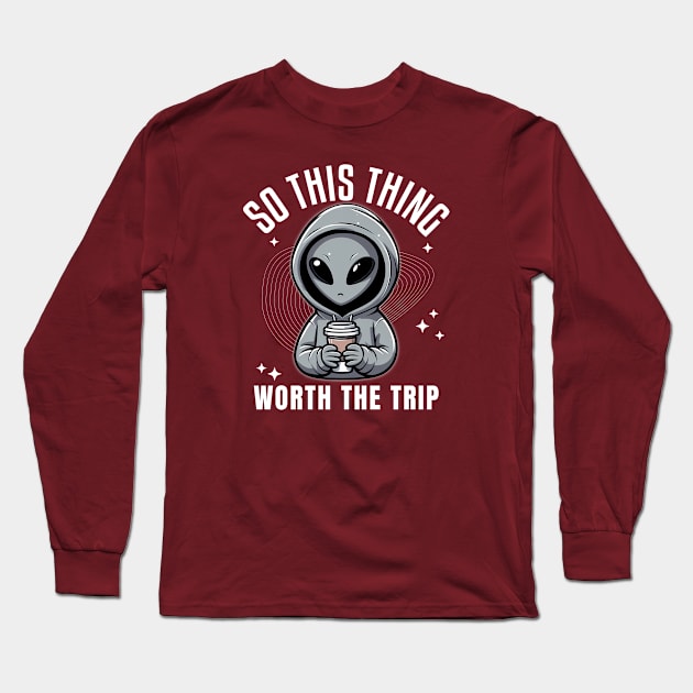 UFO Fuel Stop - Coffee Worth the Trip | Funny Sci-Fi Long Sleeve T-Shirt by Critter Chaos